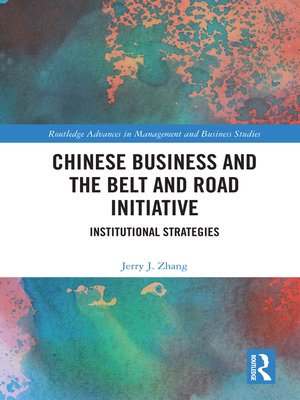 cover image of Chinese Business and the Belt and Road Initiative